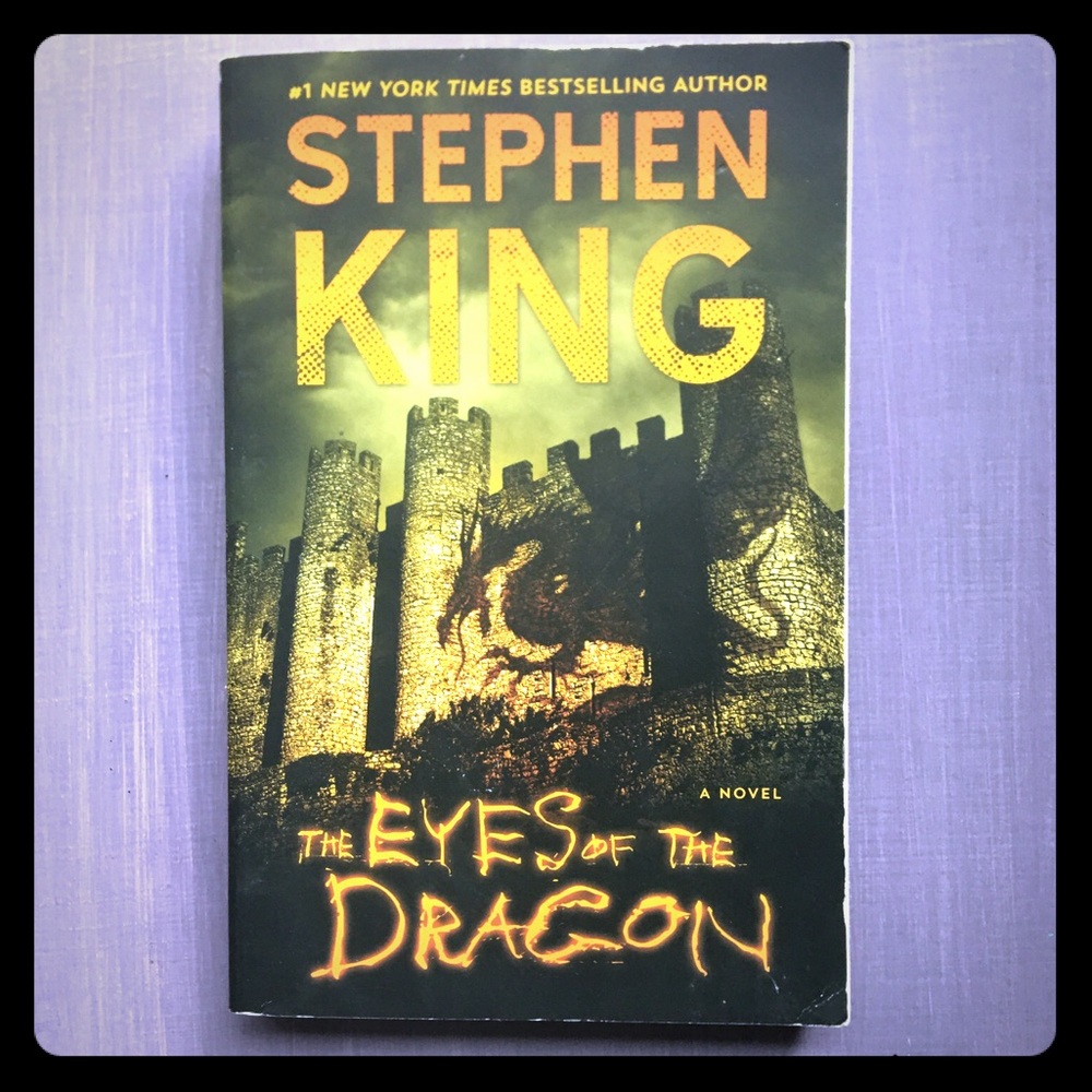 The Eyes of the Dragon, By: Stephen King